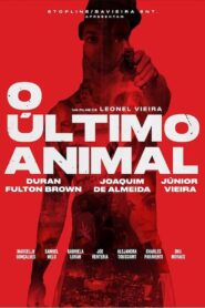 O Último Animal 2023 on netflix