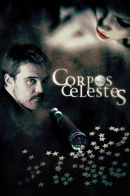 Corpos Celestes 2011 on netflix