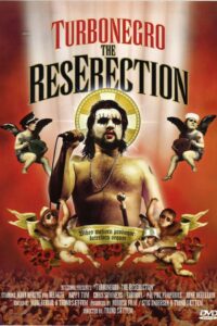 Turbonegro: The ResErection 2005 on netflix