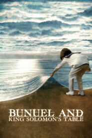 Bunuel and King Solomon’s Table 2001 on netflix