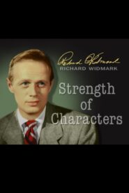 Richard Widmark: Strength of Characters 2000 on netflix