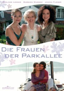 Die Frauen der Parkallee 2007 on netflix