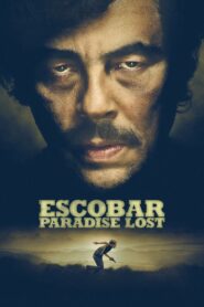 Escobar: Paradise Lost 2014 on netflix