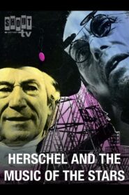 Herschel and the Music of the Stars 1986 on netflix