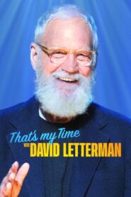 That’s My Time with David Letterman 2022 on netflix