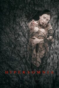 Hypersomnia 2017 on netflix