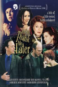 You Can Thank Me Later 1998 on netflix