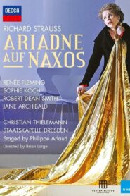 Richard Strauss – Ariadne Auf Naxos 2012 on netflix