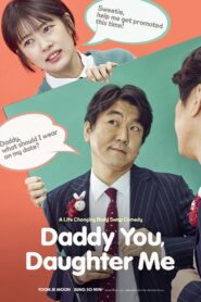 Daddy You, Daughter Me 2017 on netflix