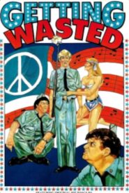 Getting Wasted 1980 on netflix