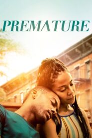 Premature 2020 on netflix