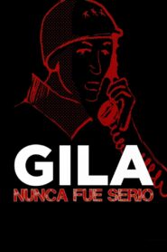 Gila nunca fue serio 2017 on netflix