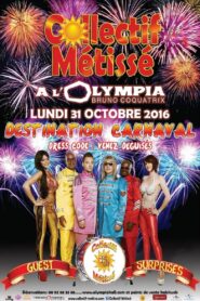 Collectif Métissé – Olympia 2016 2017 on netflix