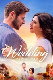 A Wedding to Remember 2021 on netflix