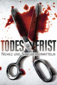 Todesfrist – Nemez und Sneijder ermitteln 2019 on netflix
