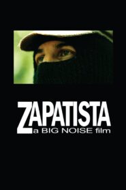 Zapatista 1999 on netflix