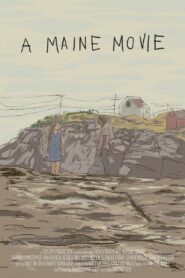A Maine Movie 2018 on netflix