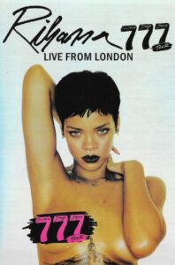 Rihanna: 777 Tour Live From London 2012 2012 on netflix