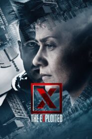 X – The eXploited 2018 on netflix