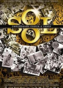 O Sol – Caminhando contra o vento 2006 on netflix