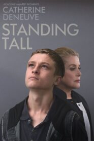 Standing Tall 2015 on netflix