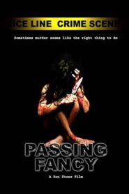 Passing Fancy 2005 on netflix