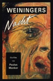 Weininger’s Last Night 1990 on netflix