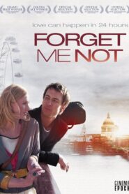 Forget Me Not 2011 on netflix