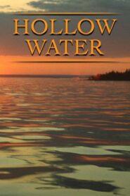 Hollow Water 2000 on netflix