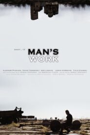 Man’s Work 2015 on netflix