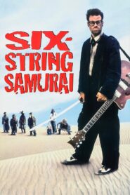 Six-String Samurai 1998 on netflix
