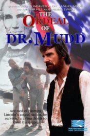 The Ordeal of Dr. Mudd 1980 on netflix