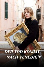 Death comes to Venice 2022 on netflix