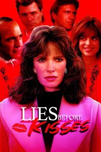 Lies Before Kisses 1991 on netflix