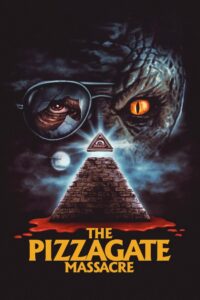The Pizzagate Massacre 2020 on netflix