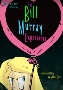 The Bill Murray Experience 2017 on netflix