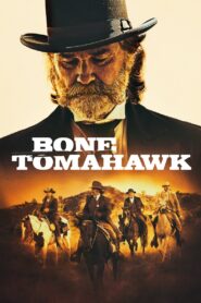 Bone Tomahawk 2015 on netflix