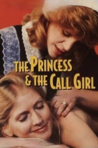 The Princess and the Call Girl 1986 on netflix