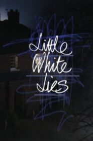 Little White Lies 1998 on netflix