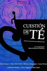 Cuestión de té 2014 on netflix