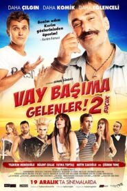 Vay Başıma Gelenler! 2 Buçuk 2014 on netflix
