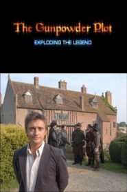 The Gunpowder Plot: Exploding the Legend 2005 on netflix