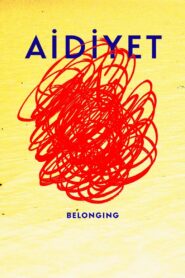 Belonging 2019 on netflix