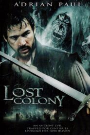 Lost Colony: The Legend of Roanoke 2007 on netflix