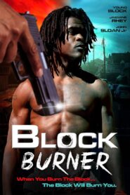 Block Burner 2012 on netflix