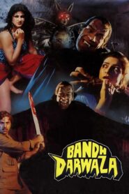 Bandh Darwaza 1990 on netflix