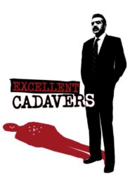 Excellent Cadavers 1999 on netflix