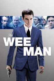 The Wee Man 2013 on netflix