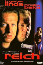Reich 2001 on netflix