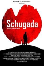Schugada – a bayrische Mafiakomödie 2017 on netflix